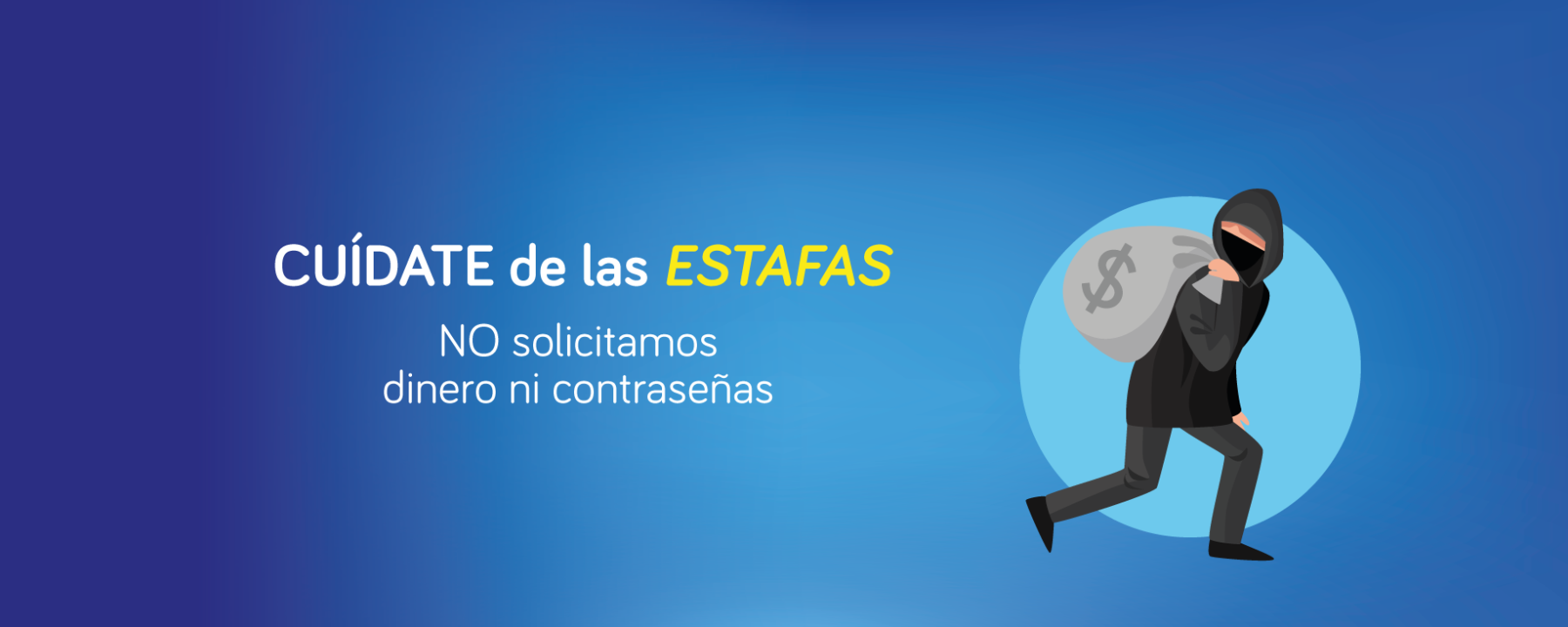 Cuidate de las estafas
